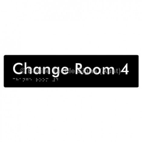 Braille Sign Change Room 4 - Braille Tactile Signs Aust. - BTS134-04-blk - Custom Signs - Fast Shipping - High Quality - Australian Made & Owned