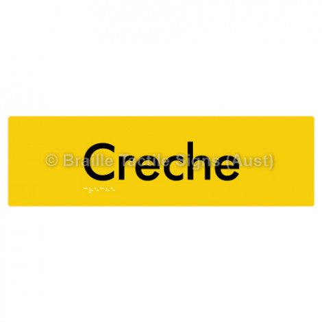 Braille Sign Creche - Braille Tactile Signs Aust. - BTS49-yel - Custom Signs - Fast Shipping - High Quality - Australian Made & Owned
