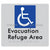 Evacuation Refuge Area