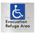 Evacuation Refuge Area