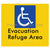 Evacuation Refuge Area