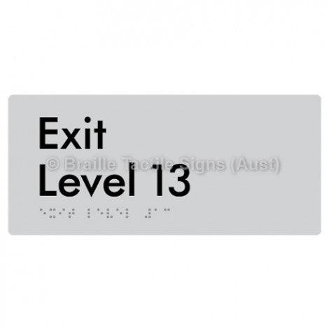 Braille Sign Exit Level 13 - Braille Tactile Signs Aust. - BTS270-13-slv - Custom Signs - Fast Shipping - High Quality - Australian Made & Owned