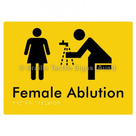 Braille Sign Female Ablution - Braille Tactile Signs Aust. - BTS317-yel - Custom Signs - Fast Shipping - High Quality - Australian Made & Owned