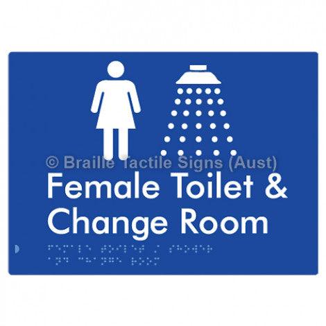 Braille Sign Female Toilet / Shower & Change Room - Braille Tactile Signs Aust. - BTS282-blu - Custom Signs - Fast Shipping - High Quality - Australian Made & Owned