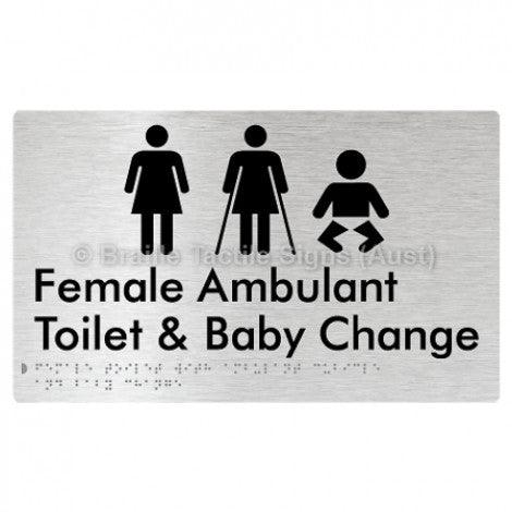 Braille Sign Female Toilet with Ambulant Cubicle and Baby Change - Braille Tactile Signs Aust. - BTS358-aliB - Custom Signs - Fast Shipping - High Quality - Australian Made & Owned