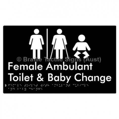Braille Sign Female Toilet with Ambulant Cubicle and Baby Change w/ Air Lock - Braille Tactile Signs Aust. - BTS358-AL-blk - Custom Signs - Fast Shipping - High Quality - Australian Made & Owned