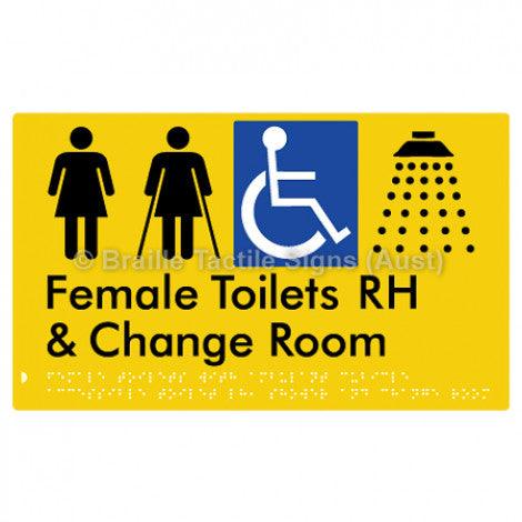Braille Sign Female Toilets with Ambulant Cubicle Accessible Toilet RH, Shower and Change Room - Braille Tactile Signs Aust. - BTS366RH-yel - Custom Signs - Fast Shipping - High Quality - Australian Made & Owned