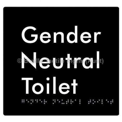 Braille Sign Gender Neutral Toilet - Braille Tactile Signs Aust. - BTS339-blk - Custom Signs - Fast Shipping - High Quality - Australian Made & Owned