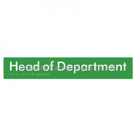 Braille Sign Head of Department - Braille Tactile Signs Aust. - BTS327-grn - Custom Signs - Fast Shipping - High Quality - Australian Made & Owned