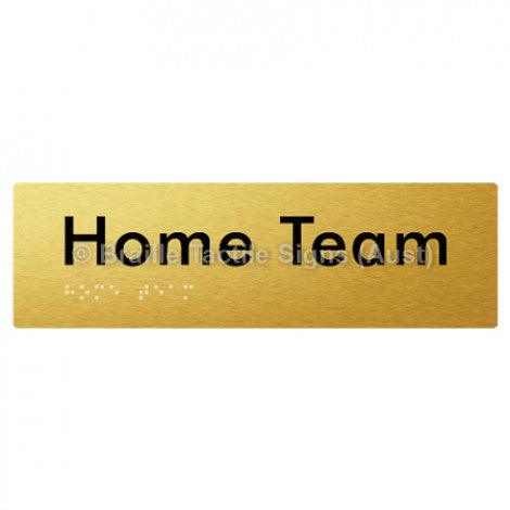 Braille Sign Home Team - Braille Tactile Signs Aust. - BTS294-aliG - Custom Signs - Fast Shipping - High Quality - Australian Made & Owned