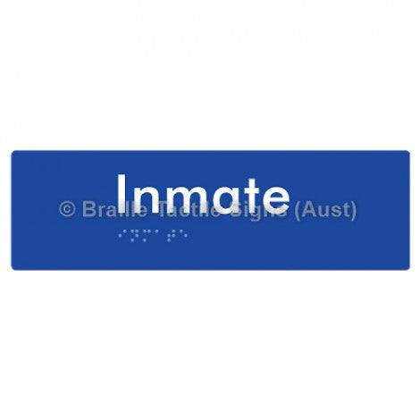 Braille Sign Inmate - Braille Tactile Signs Aust. - BTS219-blu - Custom Signs - Fast Shipping - High Quality - Australian Made & Owned