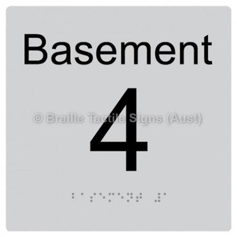Braille Sign Level Sign - Basement 4 - Braille Tactile Signs Aust. - BTS272-BM-4-slv - Custom Signs - Fast Shipping - High Quality - Australian Made & Owned