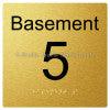 Braille Sign Level Sign - Basement 5 - Braille Tactile Signs Aust. - BTS272-BM-5-aliG - Custom Signs - Fast Shipping - High Quality - Australian Made & Owned