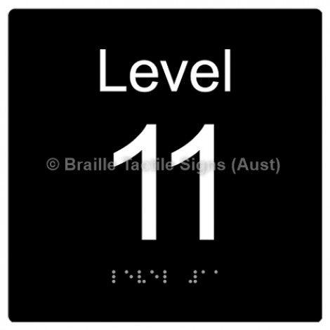 Braille Sign Level Sign - Level 11 - Braille Tactile Signs Aust. - BTS272-11-blk - Custom Signs - Fast Shipping - High Quality - Australian Made & Owned