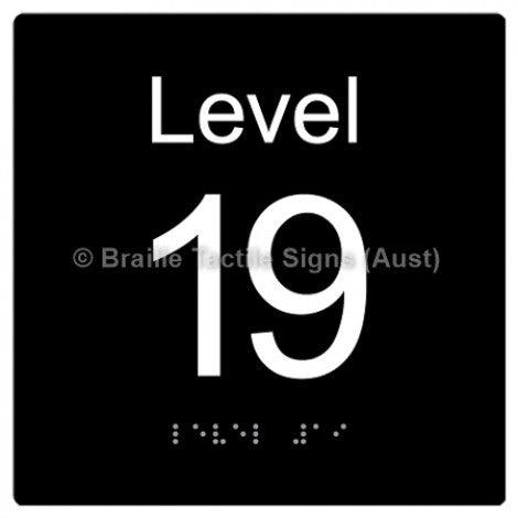 Braille Sign Level Sign - Level 19 - Braille Tactile Signs Aust. - BTS272-19-blk - Custom Signs - Fast Shipping - High Quality - Australian Made & Owned