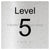 Level Sign - Level 5