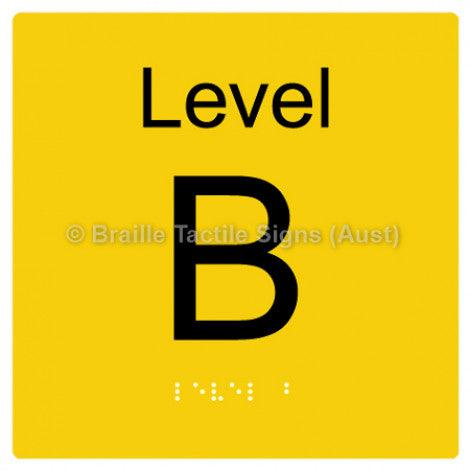 Braille Sign Level Sign - Level B - Braille Tactile Signs Aust. - BTS272-B-yel - Custom Signs - Fast Shipping - High Quality - Australian Made & Owned
