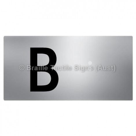 Braille Sign Lift Button Signs (B,G,P,1-10) B - Braille Tactile Signs Aust. - BTS189-B-aliS - Custom Signs - Fast Shipping - High Quality - Australian Made & Owned
