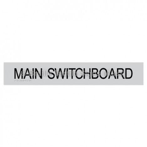 Braille Sign Main Switchboard - Braille Tactile Signs Aust. - BTS136-slv - Custom Signs - Fast Shipping - High Quality - Australian Made & Owned