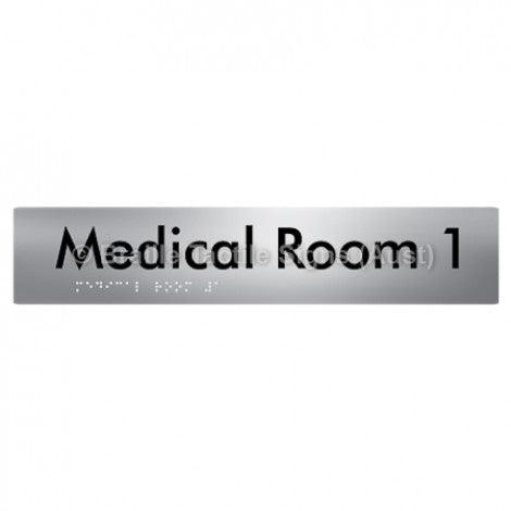 Braille Sign Medical Room 1 - Braille Tactile Signs Aust. - BTS255-01-aliS - Custom Signs - Fast Shipping - High Quality - Australian Made & Owned
