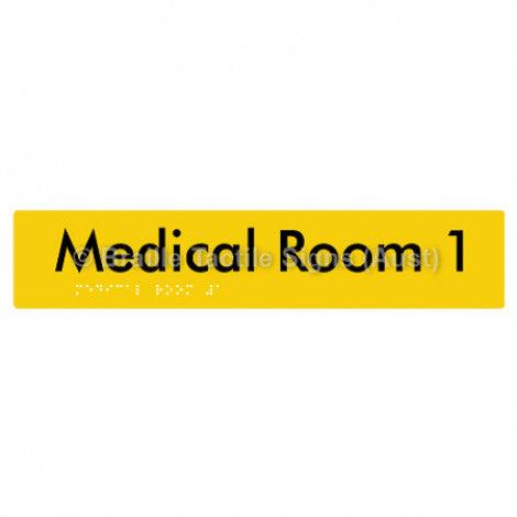Braille Sign Medical Room 1 - Braille Tactile Signs Aust. - BTS255-01-yel - Custom Signs - Fast Shipping - High Quality - Australian Made & Owned