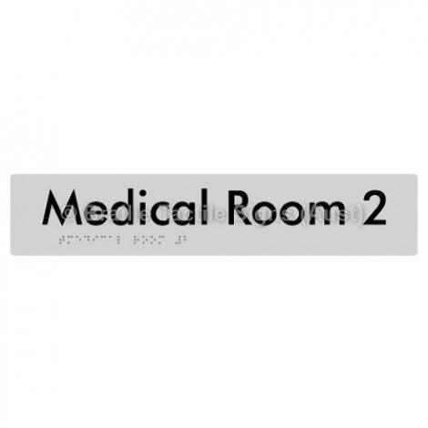 Braille Sign Medical Room 2 - Braille Tactile Signs Aust. - BTS255-02-slv - Custom Signs - Fast Shipping - High Quality - Australian Made & Owned