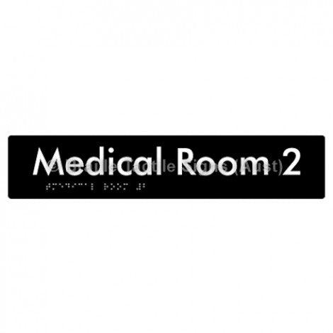 Braille Sign Medical Room 2 - Braille Tactile Signs Aust. - BTS255-02-blk - Custom Signs - Fast Shipping - High Quality - Australian Made & Owned