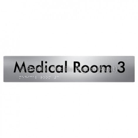 Braille Sign Medical Room 3 - Braille Tactile Signs Aust. - BTS255-03-aliS - Custom Signs - Fast Shipping - High Quality - Australian Made & Owned