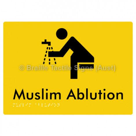 Braille Sign Muslim Ablution - Braille Tactile Signs Aust. - BTS316-yel - Custom Signs - Fast Shipping - High Quality - Australian Made & Owned