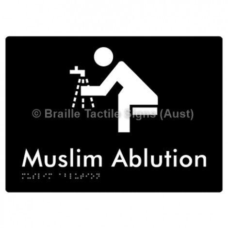 Braille Sign Muslim Ablution - Braille Tactile Signs Aust. - BTS316-blk - Custom Signs - Fast Shipping - High Quality - Australian Made & Owned