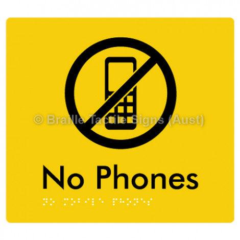 Braille Sign No Mobile Phones - Braille Tactile Signs Aust. - BTS277-yel - Custom Signs - Fast Shipping - High Quality - Australian Made & Owned