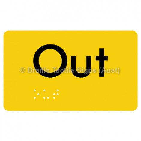 Braille Sign Out - Braille Tactile Signs Aust. - BTS17-yel - Custom Signs - Fast Shipping - High Quality - Australian Made & Owned