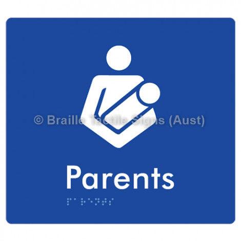 Braille Sign Parents - Braille Tactile Signs Aust. - BTS154-blu - Custom Signs - Fast Shipping - High Quality - Australian Made & Owned
