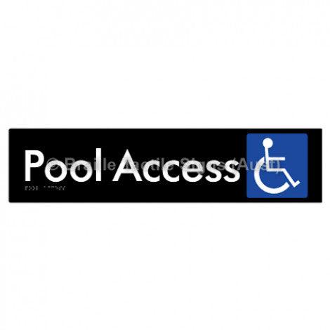 Braille Sign Pool Access - Braille Tactile Signs Aust. - BTS170-blk - Custom Signs - Fast Shipping - High Quality - Australian Made & Owned