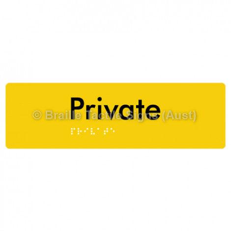 Braille Sign Private - Braille Tactile Signs Aust. - BTS22-yel - Custom Signs - Fast Shipping - High Quality - Australian Made & Owned