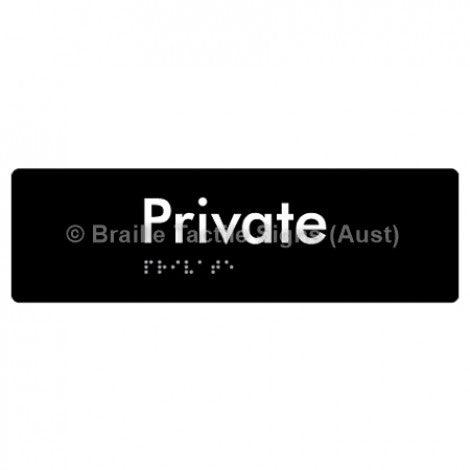 Braille Sign Private - Braille Tactile Signs Aust. - BTS22-blk - Custom Signs - Fast Shipping - High Quality - Australian Made & Owned