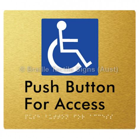 Braille Sign Push Button For Access - Braille Tactile Signs Aust. - BTS286-aliG - Custom Signs - Fast Shipping - High Quality - Australian Made & Owned