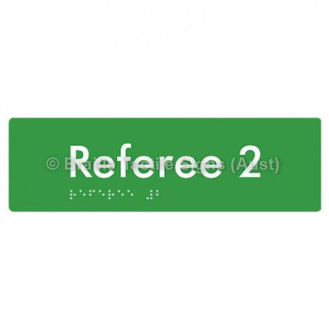 Braille Sign Referee 2 - Braille Tactile Signs Aust. - BTS156-02-grn - Custom Signs - Fast Shipping - High Quality - Australian Made & Owned