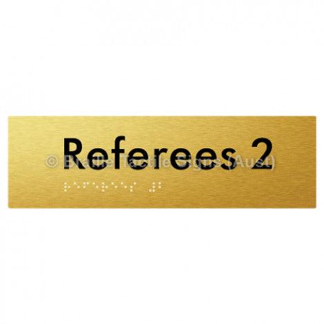 Braille Sign Referees 2 - Braille Tactile Signs Aust. - BTS185-02-aliG - Custom Signs - Fast Shipping - High Quality - Australian Made & Owned