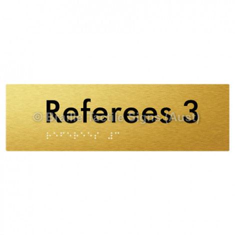 Braille Sign Referees 3 - Braille Tactile Signs Aust. - BTS185-03-aliG - Custom Signs - Fast Shipping - High Quality - Australian Made & Owned