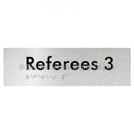 Braille Sign Referees 3 - Braille Tactile Signs Aust. - BTS185-03-aliB - Custom Signs - Fast Shipping - High Quality - Australian Made & Owned