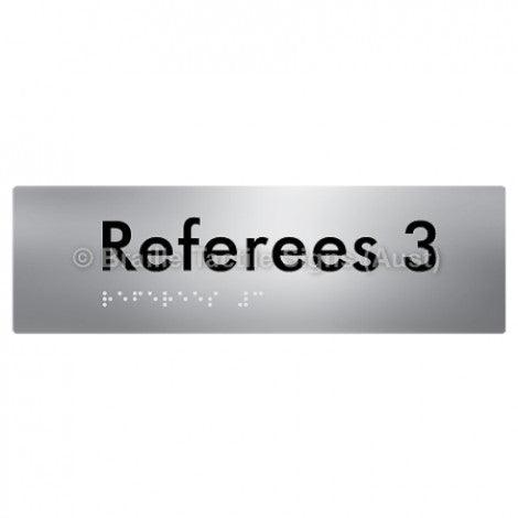 Braille Sign Referees 3 - Braille Tactile Signs Aust. - BTS185-03-aliS - Custom Signs - Fast Shipping - High Quality - Australian Made & Owned