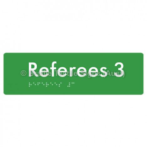 Braille Sign Referees 3 - Braille Tactile Signs Aust. - BTS185-03-grn - Custom Signs - Fast Shipping - High Quality - Australian Made & Owned
