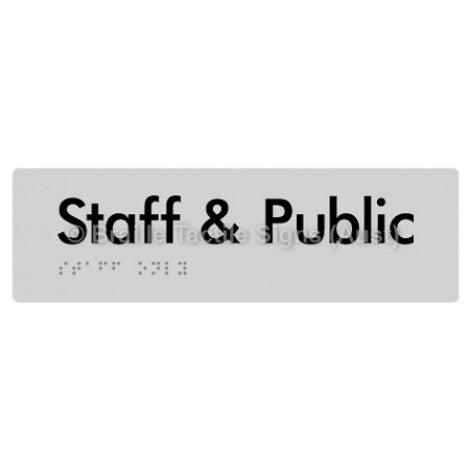 Braille Sign Staff & Public - Braille Tactile Signs Aust. - BTS133-slv - Custom Signs - Fast Shipping - High Quality - Australian Made & Owned