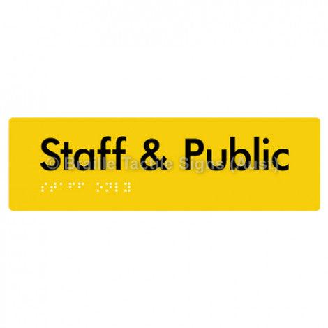 Braille Sign Staff & Public - Braille Tactile Signs Aust. - BTS133-yel - Custom Signs - Fast Shipping - High Quality - Australian Made & Owned