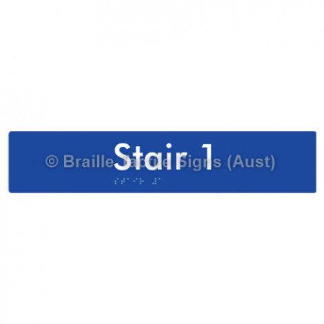 Braille Sign Stair 1 - Braille Tactile Signs Aust. - BTS259-01-blu - Custom Signs - Fast Shipping - High Quality - Australian Made & Owned