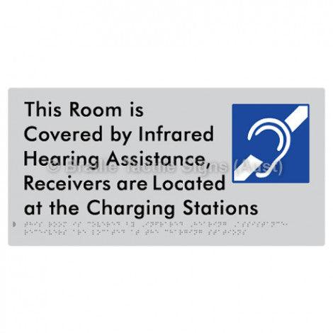 Braille Sign This Room is Covered by Infrared Hearing Assistance, Receivers are Located at the Charging Stations - Braille Tactile Signs Aust. - BTS297-slv - Custom Signs - Fast Shipping - High Quality - Australian Made & Owned