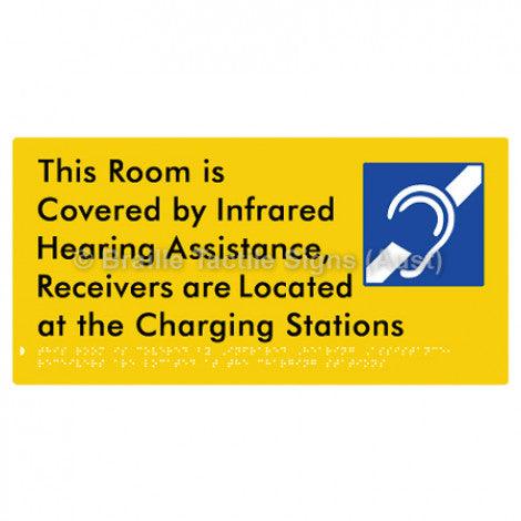 Braille Sign This Room is Covered by Infrared Hearing Assistance, Receivers are Located at the Charging Stations - Braille Tactile Signs Aust. - BTS297-yel - Custom Signs - Fast Shipping - High Quality - Australian Made & Owned
