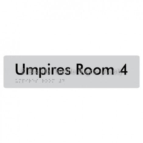 Braille Sign Umpires Room 4 - Braille Tactile Signs Aust. - BTS129-04-slv - Custom Signs - Fast Shipping - High Quality - Australian Made & Owned