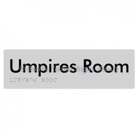 Braille Sign Umpires Room - Braille Tactile Signs Aust. - BTS129-slv - Custom Signs - Fast Shipping - High Quality - Australian Made & Owned